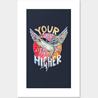 Your Love Lifts Me Higher Posters and Art